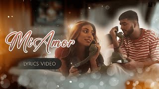 Mi Amor Lyrics - SHARN | PAUL | MEET | 40K | Gabru Nu Billo Kere Chakran Ch Paya