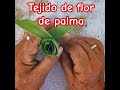 como hacer una flor tejida de palma... #pascua, #domingoderamos. #manualidades