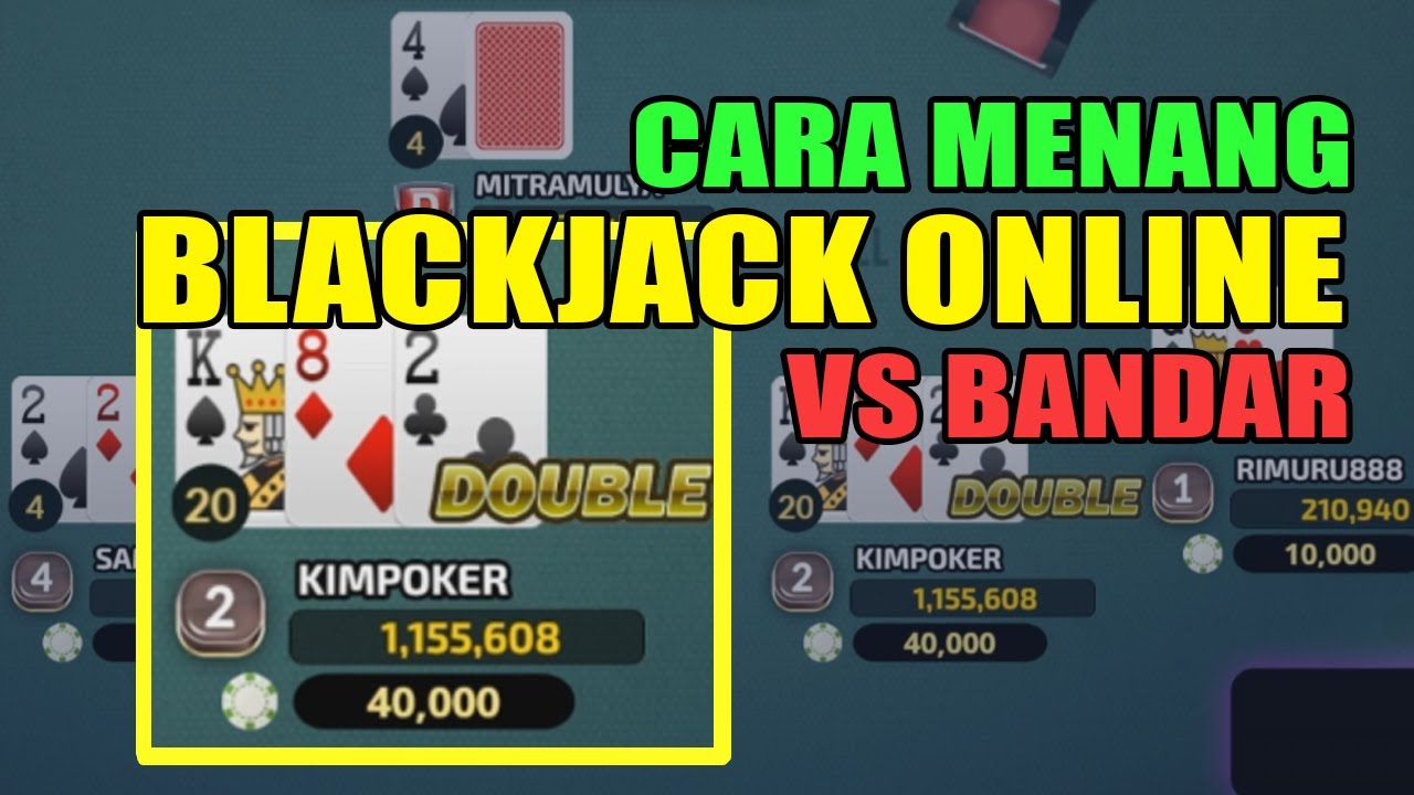 Cara Bermain Blackjack Online Menang Lawan Bandar Sebagai Pemain YouTube