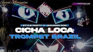 Download Mp3 DJ CHICA LOCA X TROMPET BRAZIL STYLE PARTY JARANAN DOR ‼️‼️VIRAL TIKTOK Gudang lagu Download Mp3 DJ CHICA LOCA X TROMPET BRAZIL STYLE PARTY JARANAN DOR ‼️‼️VIRAL TIKTOK