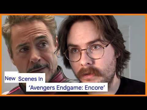 "we added some scenes to Endgame"