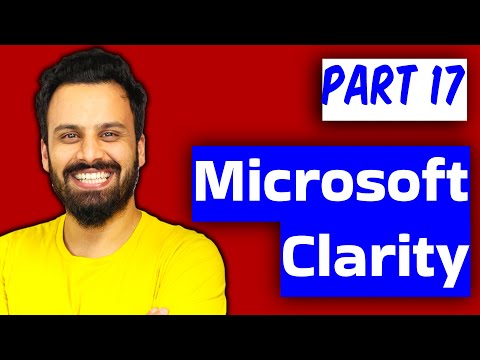 Digital Marketing course - Microsoft Clarity (Video 17)
