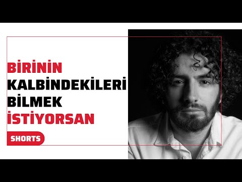 Birinin Kalbindekileri Bilmek İstiyorsan