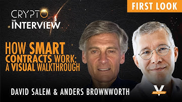 An Introduction to How Smart Contracts Work with Anders Brownworth