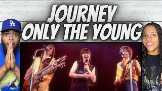 FIRST TIME HEARING Journey - Only The Young REACTION