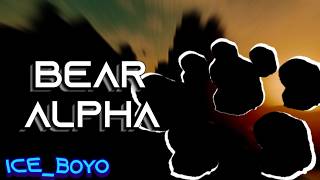 Roblox BEAR (Alpha) Lone House's Mastery Gameplay