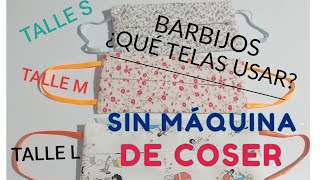 CÓMO HACER #TAPABOCAS CASERO O #BARBIJO REUTILIZABLE  A MANO SIN MÁQUINA de coser ¿QUÉ TELAS USAR?