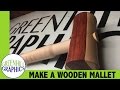 Woodturning a mallet on the lathe