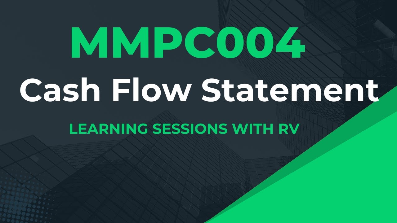 mmpc004-chapter-5-cash-flow-statement-ignou-mba-learning-session