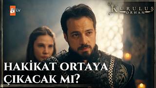 Ortalığı Karıştıran Iddia - Kuruluş Orhan 25. 