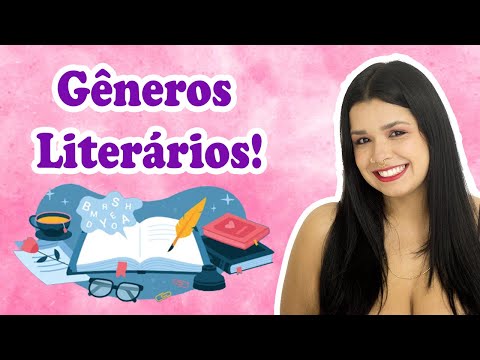 Aula de literatura - Gêneros literários - Tipos, características e exemplos de gêneros literários