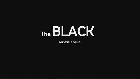 Trailer -The Black- Juego PPT