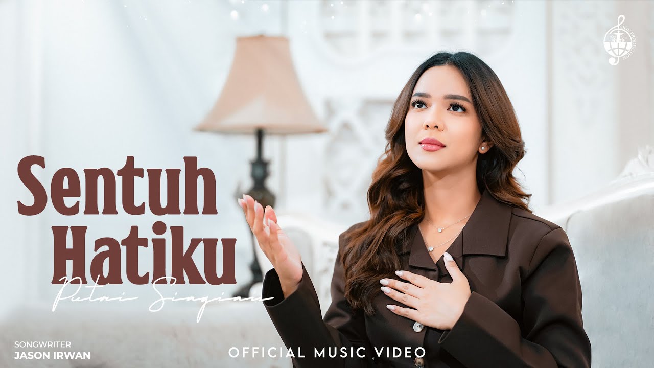 Sentuh Hatiku - Putri Siagian (Official Music Video)