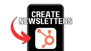 CREATE YOUR OWN NEWSLETTERS ON HUBSPOT 2025! (FULL GUIDE)