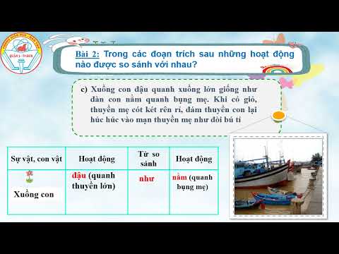 Tuần 12 -LTVC - Ôn tập về từ chỉ hoạt động, trạng thái. So sánh