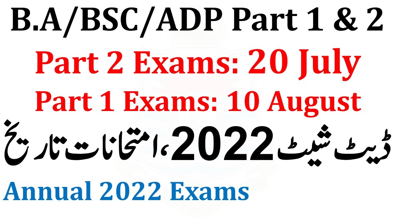 BA BSc ADP Part 1 & 2 Exams 2022 - Date Sheet - Roll No Slips - Annual Exams 2022 ADP Exams Date
