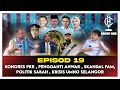 Cakap hub ep19  pkr mantap   pengganti anwar  skandal fam  politik sabah  krisis umno selangor