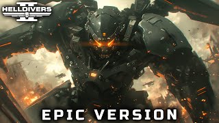 Video thumbnail of "HELLDIVERS 2 - BLACK BETTY 2024 (EPIC VERSION)"