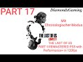THE LAST OF US PART II REMASTERED PS5 Chronological Mode - Walktrough German Part 17