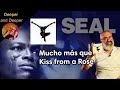 Seal II: mucho más que Kiss from a Rose - Deeper and Deeper