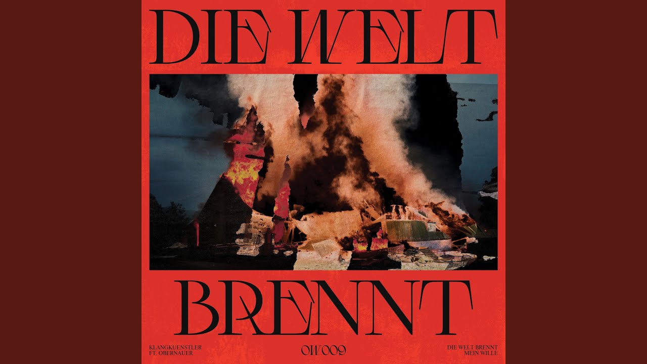 Die Welt Brennt