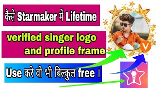 Starmaker Verified Singer Free Lifetime Use Starmaker Badge Lifetime Free Use Starmaker Studio
