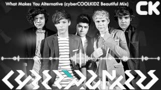 One Direction - What Makes You Alternative cyberCOOLKIDZ Beautiful Radio Edit