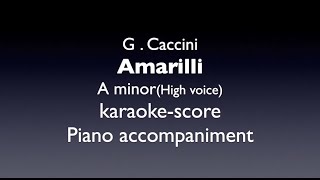 Amarilli G. Caccini A Minorhigh Voice Piano Accompanimentkaraoke-Score