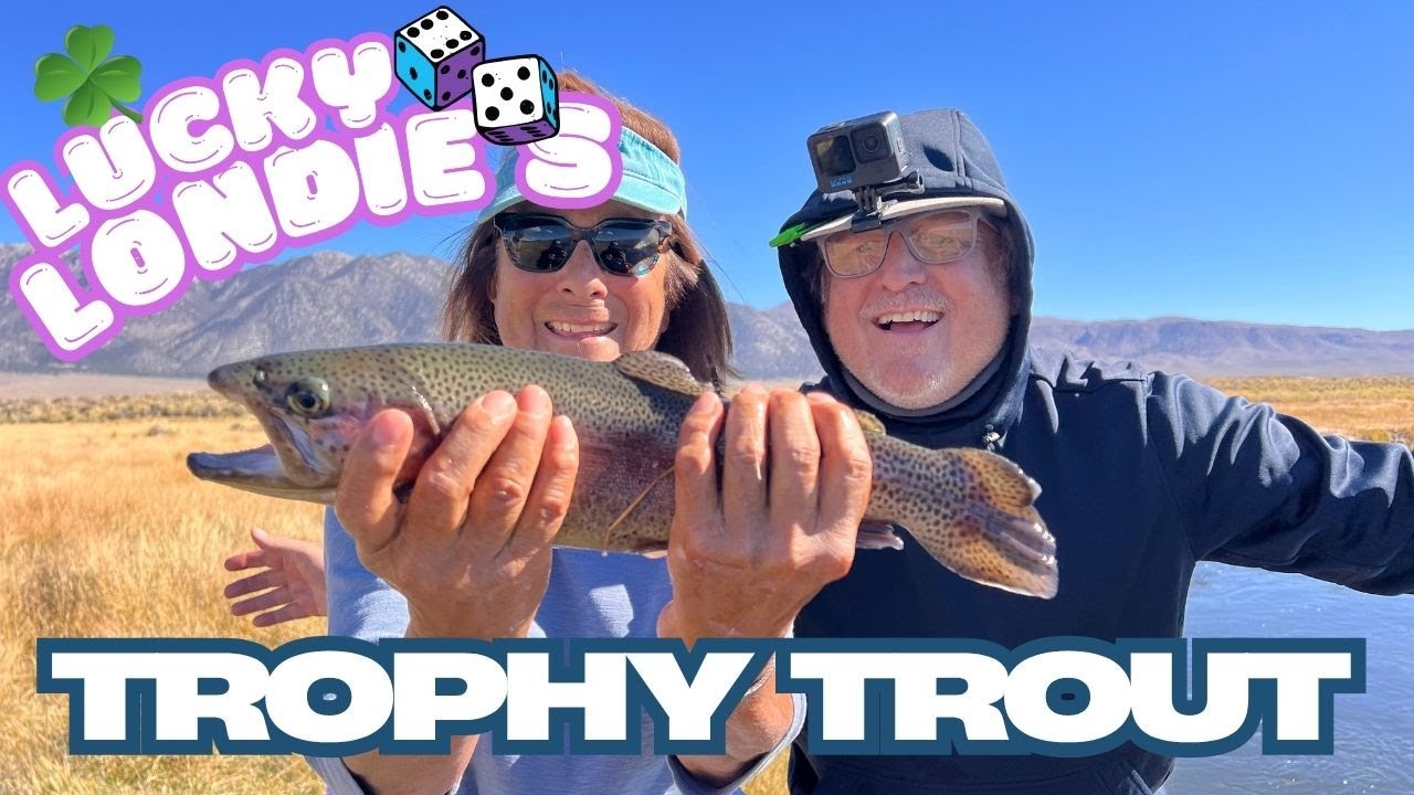 Lucky Londie and Her Trophy Trout