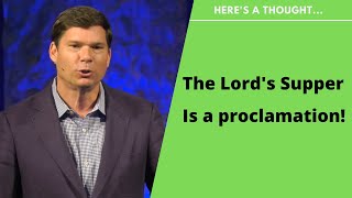 What The Lord's Supper Is and Isn't About... | Andrew Farley