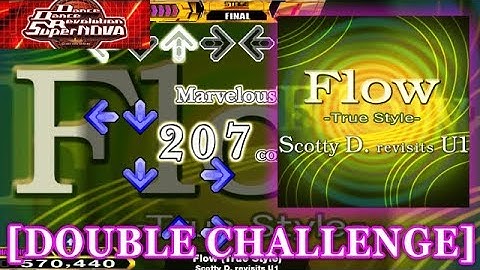 【DDR SN】 Flow (True style) [DOUBLE CHALLENGE] 譜面確認＋クラップ