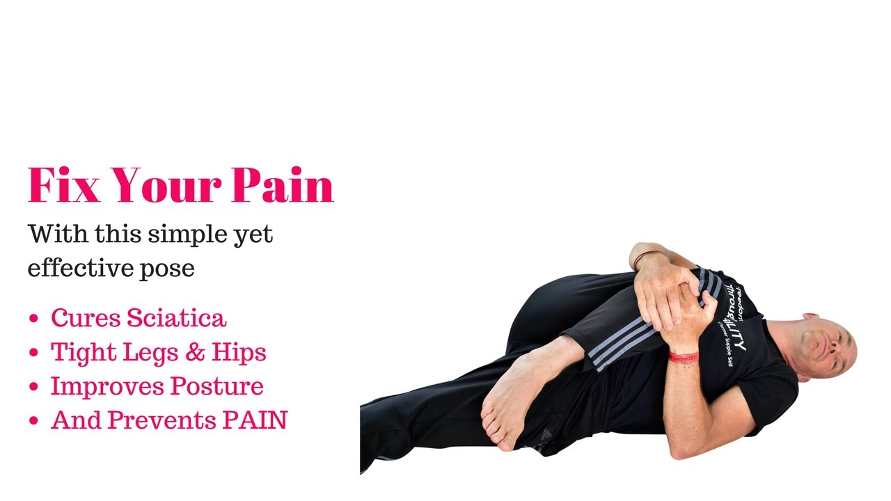 Exercises to Cure Sciatica and Help With Lower Back Pain