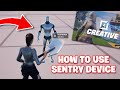 How To Use The Sentry Device In Fortnite Creative - Step By Step