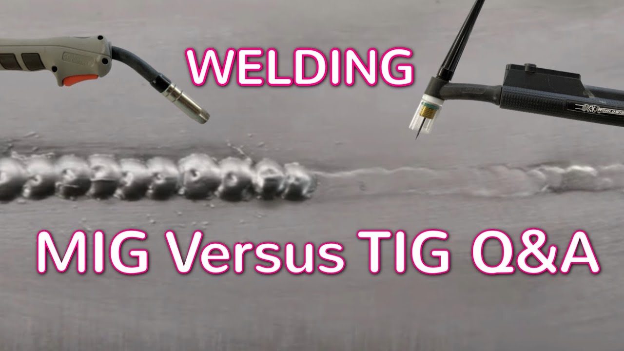 MIG Versus TIG Welding on car bodywork. Your Questions Answered. tips