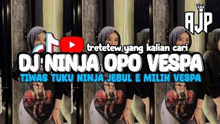 Dj Ninja Opo Vespa - Tiwas Tuku Ninja Jebule Milih Vespa