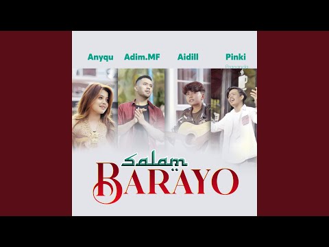 Salam Barayo (dari Minangkabau) - Anyqu