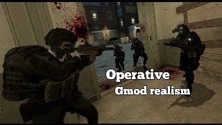 Operative - Gmod realism