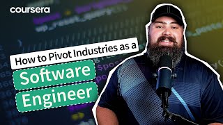 How to Pivot Industries as a Software Engineer