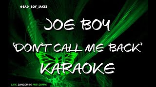 JOEBOY - DON'T CALL ME BACK - KARAOKE