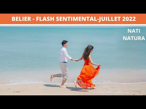 #BELIER♈  JUILLET 2022?FLASH SENTIMENTAL ? ?#Guidance