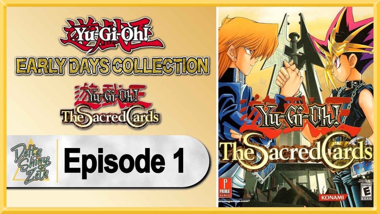 Yu-Gi-Oh! Early Days Collection (The Sacred Cards) WALKTHROUGH GAMEPLAY  LET'S PLAY - Part 1