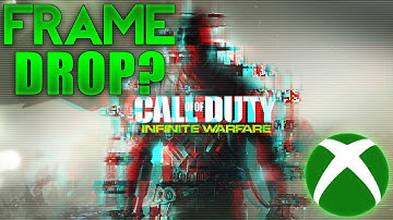 Infinite Warfare MAJOR Framerate Issues On XBOX - Call of Duty: Infinite Warfare Dropping Frames?