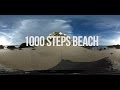 Ricoh Theta S 360˚ Video | 1000 Steps Beach