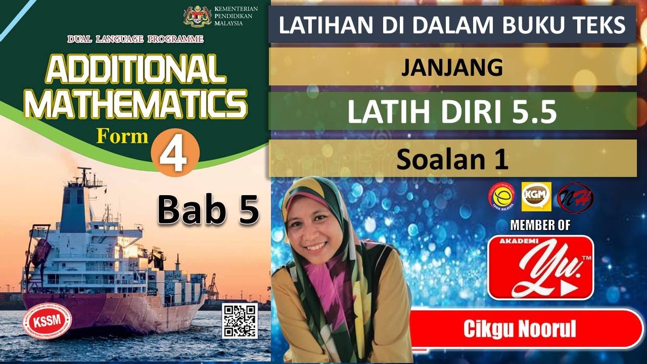 BUKU TEKS ADDMATH T4  KSSM  JANJANG  LATIH DIRI 5.5  SOALAN 1  YouTube