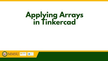 Tinkercad Lesson - Application of Arrays