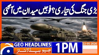 Russia and Belarus Complete Joint Nuclear Military Exercises | 1PM Headlines Geo News (22May 2026)