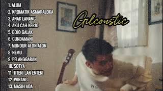 Alum - Gilga Sahid - Gildcoustic - FUll Album