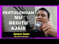 PERTOLONGANMU begitu Ajaib