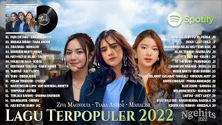 Lagu Indonesia Terbaru 2022 ~ Ziva Magnolya, Tiara Andini, Mahalini