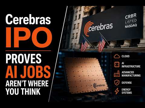Cerebras IPO Proves AI Jobs Aren't Where You Think